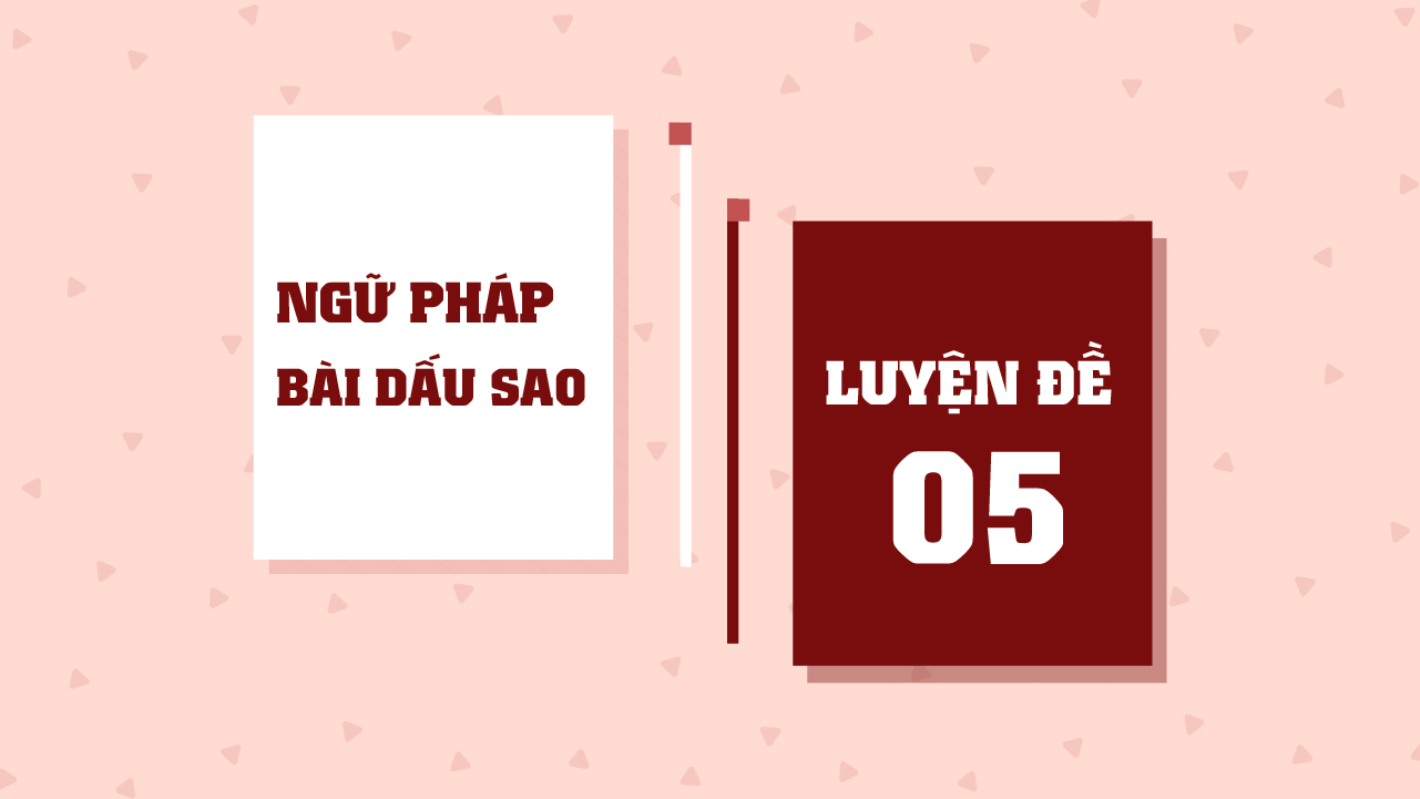 Luyện đề - Đề 5